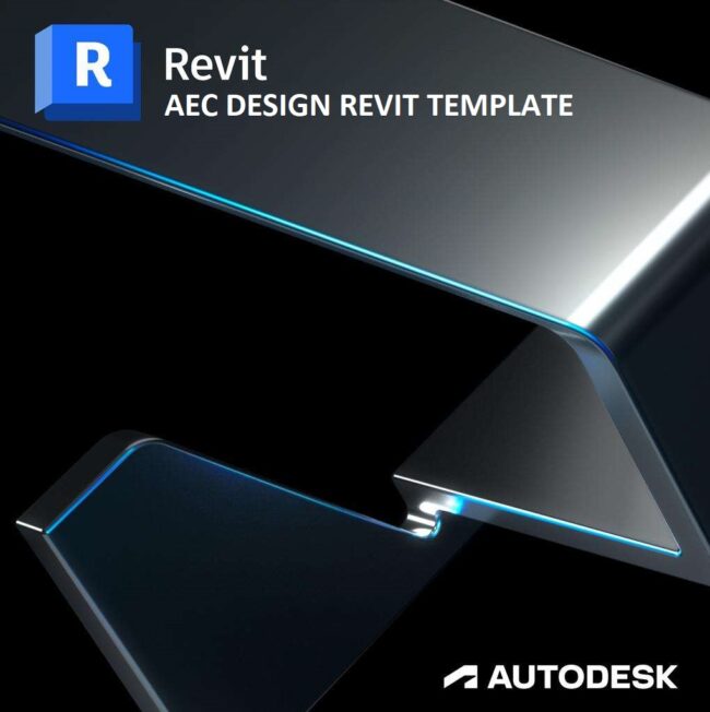 AEC Design Revit Template – szablon architektoniczny do Autodesk Revit